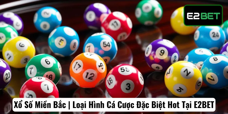 Xổ số miền Bắc