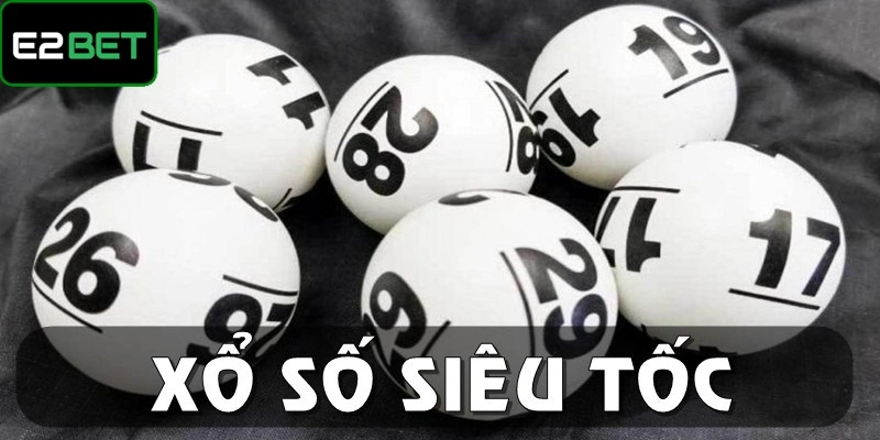 Xổ số siêu tốc